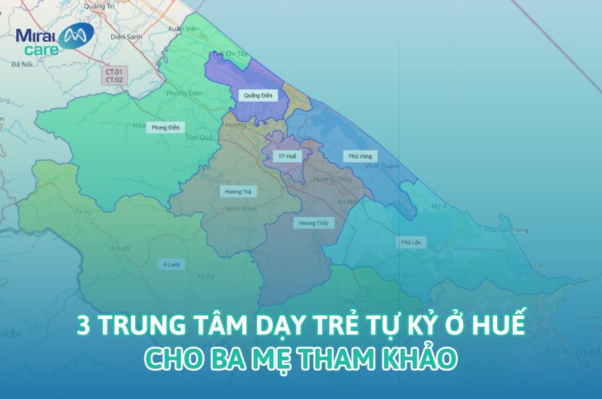 3 trung t&acirc;m dạy trẻ tự kỷ ở Huế ba mẹ tham khảo